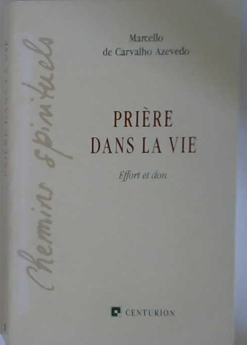 Prière dans la vie