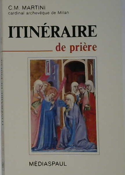 itinéraire de prière