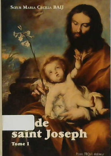 Vie de saint Joseph tome 1