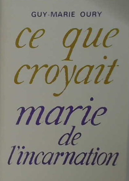 Ce que croyait Marie de l'Incarnation