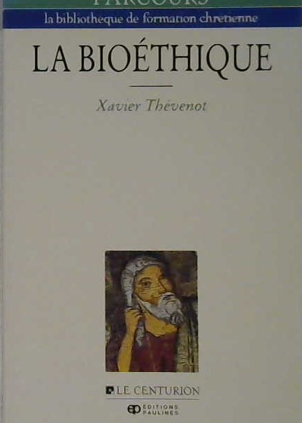 La bioéthique