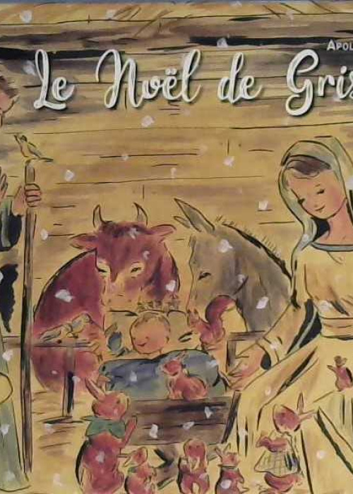Le noël de Grisouille
