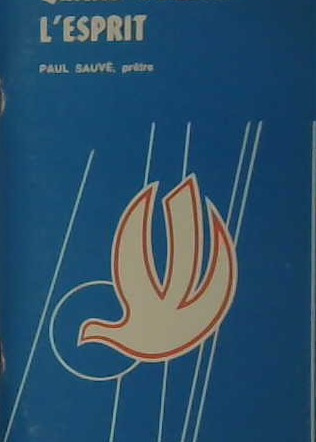 Quand souffle l'Esprit