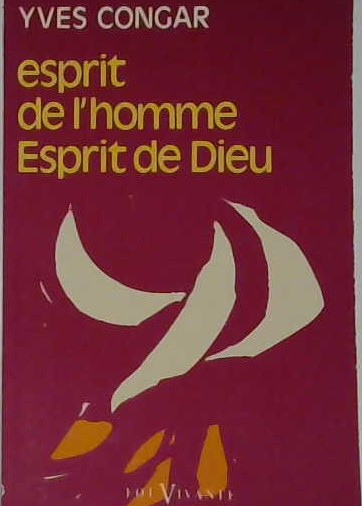 esprit de l'homme esprit de Dieu