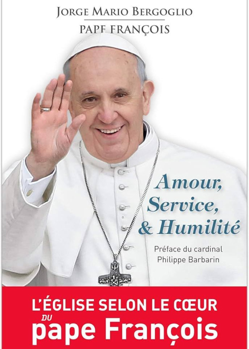 Amour, Service et humilité