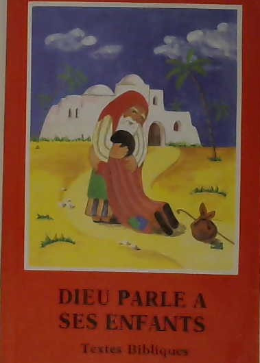 Dieu parle a ses enfants
