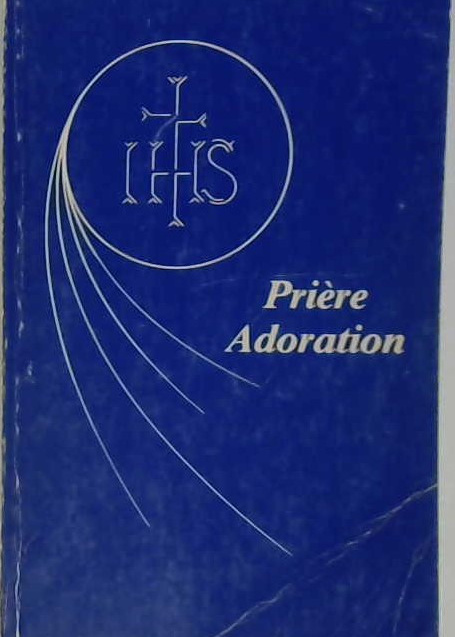 Prière, Adoration