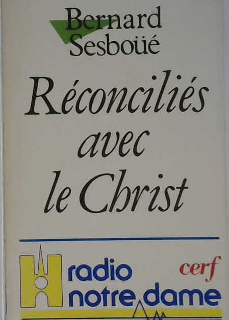 Réconciliés avec le Christ