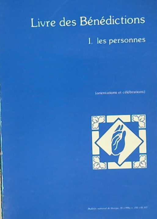 Livre des Bénédictions 1. Les personnes