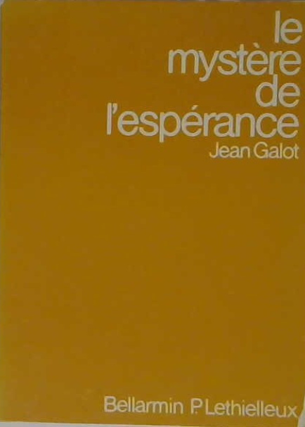 le mystère de l'espérance