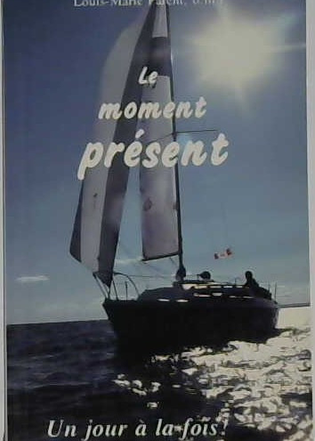 Le moment présent