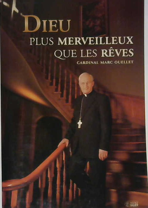 Dieu plus merveilleux que les rêves