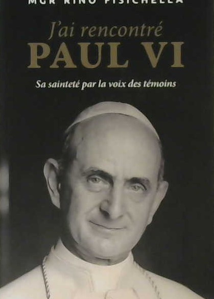J'ai rencontré Paul VI
