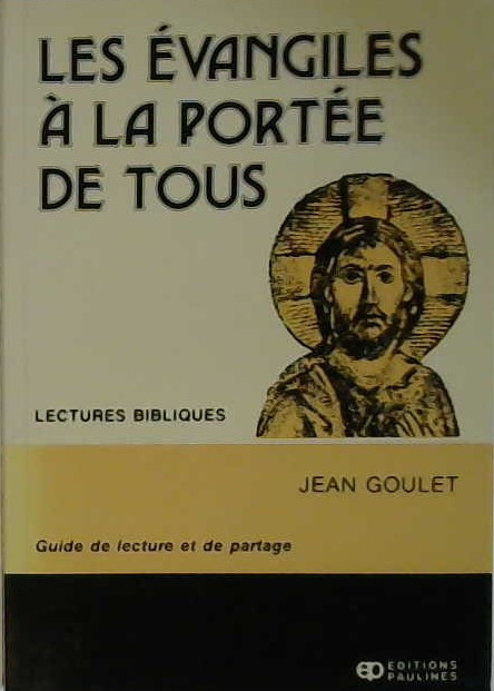 Les évangiles à la portée de tous
