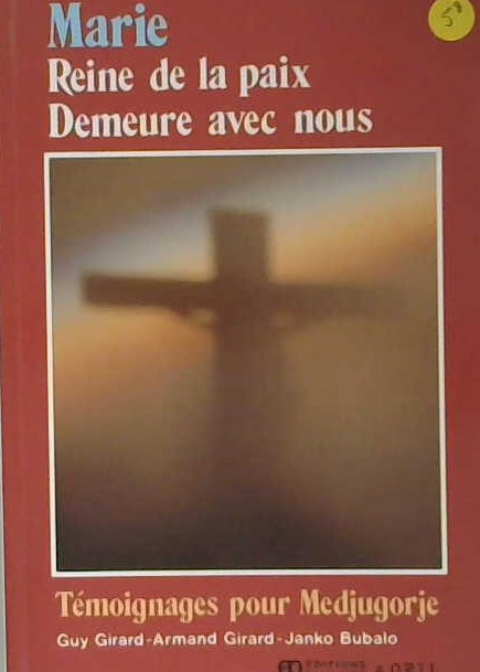 Marie Reine de la paix demeure avec nous