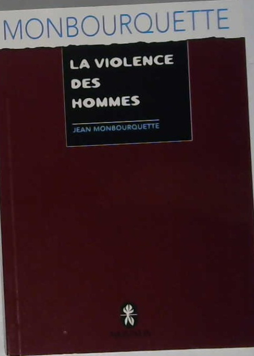 La violence des hommes