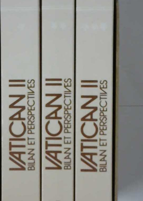 Vatican II, bilan et perspectives