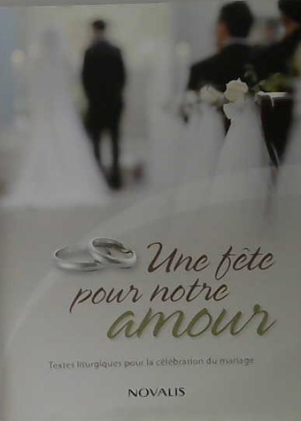 une fête pour notre amour