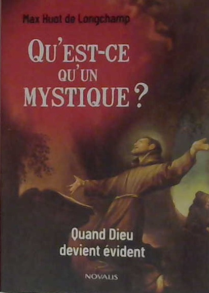 Qu'est-ce qu'un mystique?