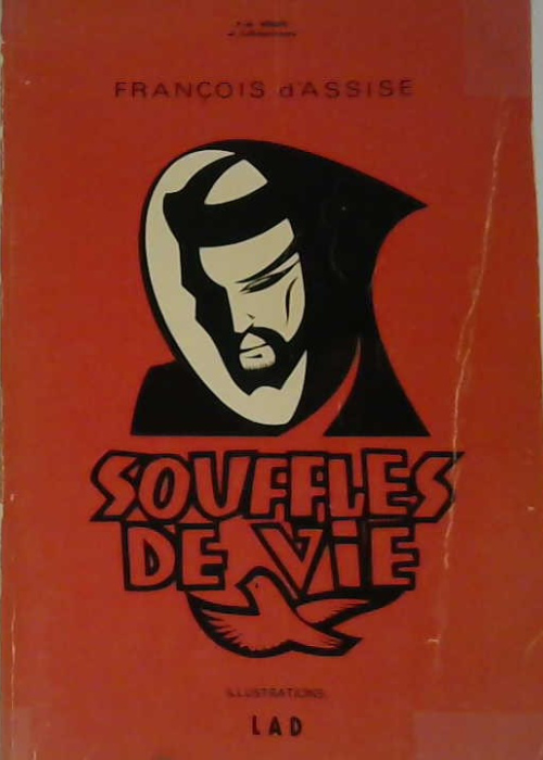 François d'assise, souffles de vie