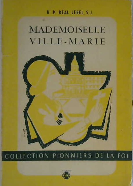 Mademoiselle Ville-Marie