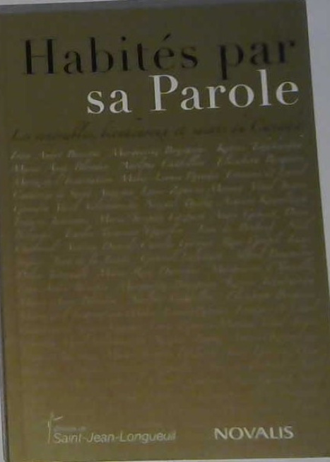Habité par sa parole