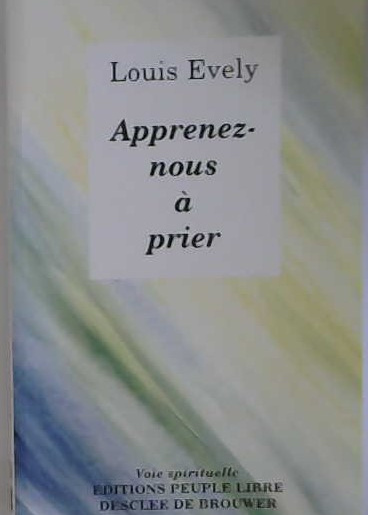 Apprenez-nous à prier