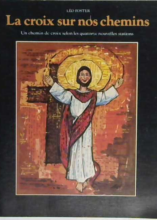 La croix sur nos chemins