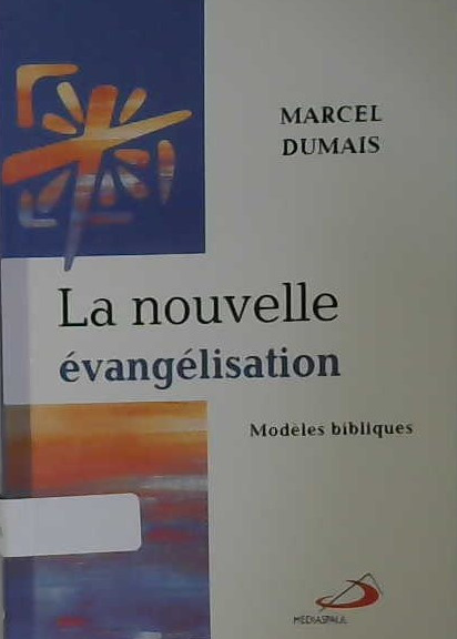 La nouvelle évangélisation