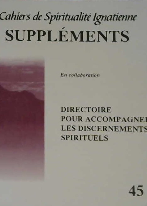 Cahiers de spiritualité ignatienne suppléments
