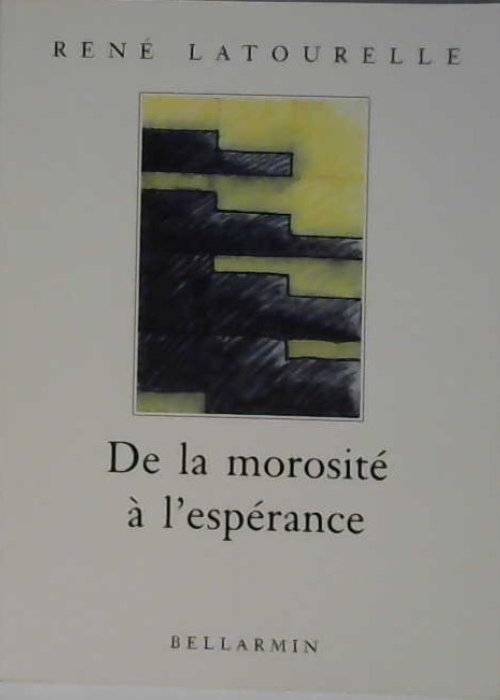 de la morosité à l'espérance