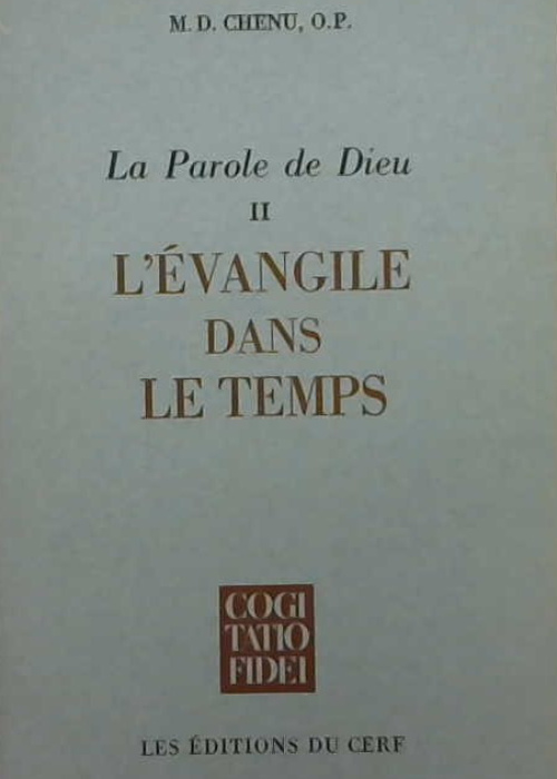 La parole de Dieu, l'évangile dans le temps
