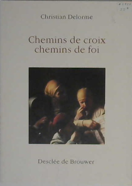 Chemin de croix chemin de foi