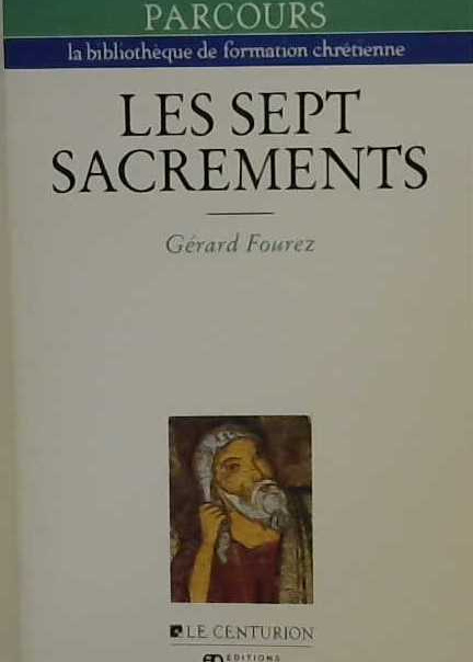 Les sept sacrements