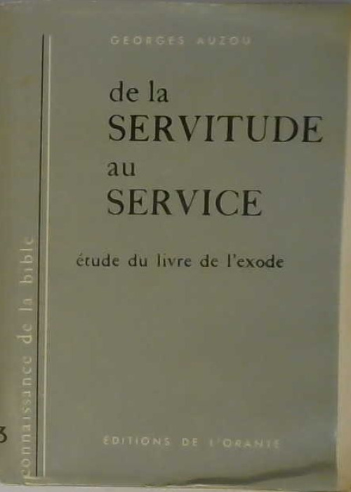 De la servitude au service