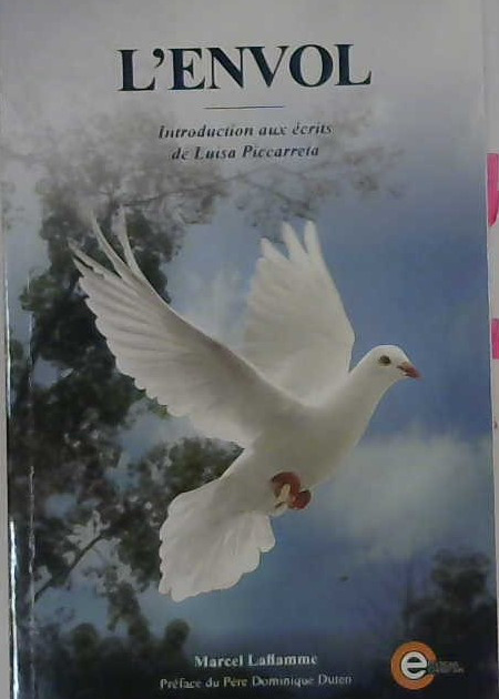 L'envol, introduction aux écrits de Luisa Picarreta