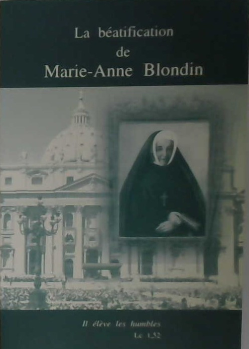 La béatification de Marie-Anne Blondin