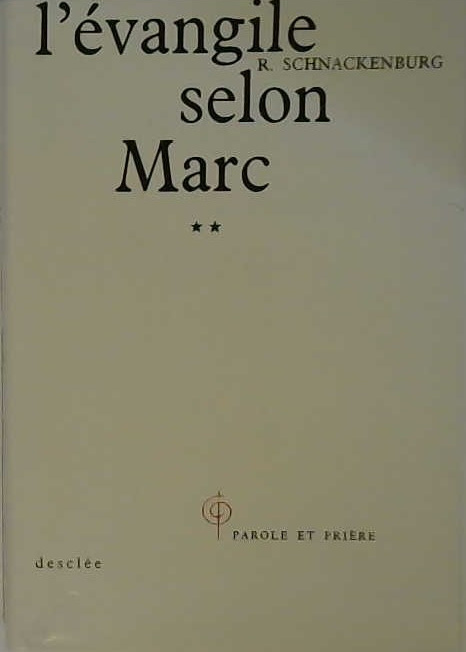 L'évangile selon Marc tome 2