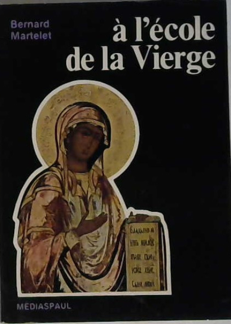 à l'école de la Vierge