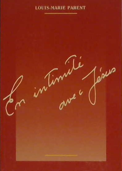 En intimité avec Jésus