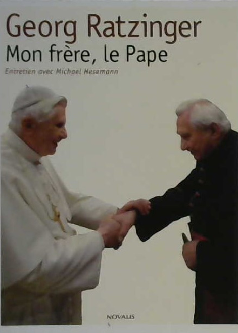 Georg Ratzinger, mon frère, le pape