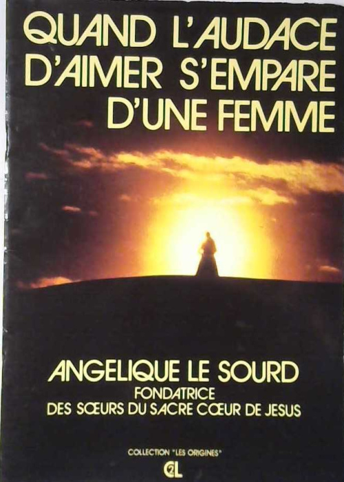 Quand l'audace d'aimer s'empare d'une femme