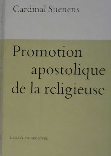 Promotion apostolique de la vie religieuse
