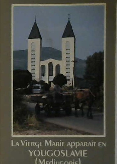 La vierge Marie apparaît en Yougoslavie