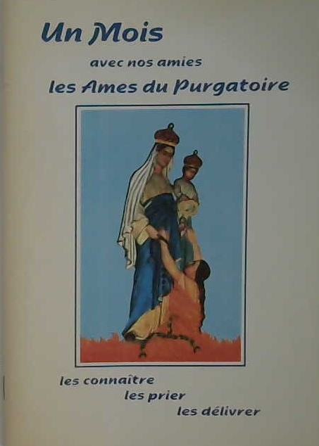 un mois avec nos amies les âmes du purgatoire