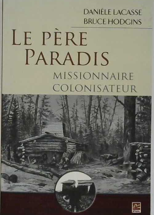 Le père paradis, missionnaire colonisateur