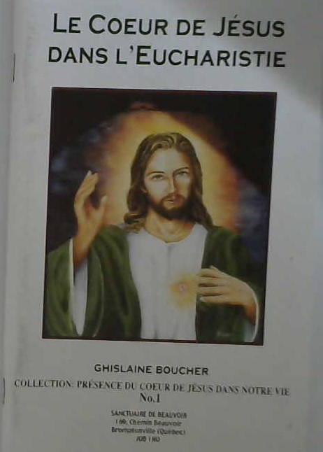 Le coeur de Jésus dans l'Eucharistie