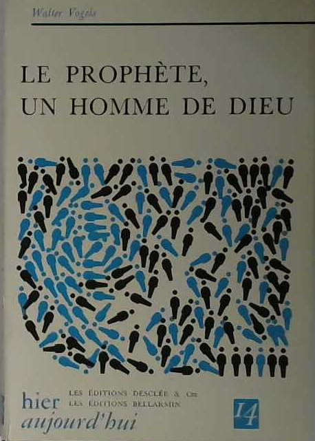 Le prophète un homme de Dieu