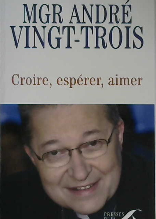 Croire, espérer, aimer