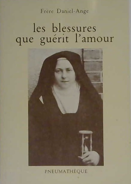 les blessures que guérit l'amour